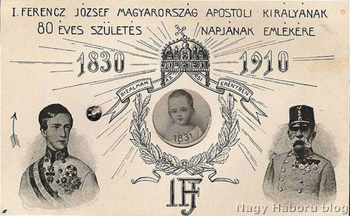 Ferenc József 80. születésnapjára kiadott korabeli képeslap